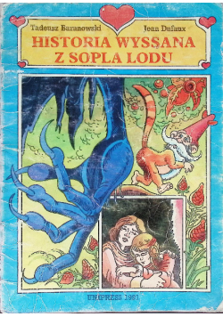 Historia wyssana z sopla lodu