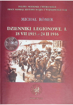 Dzienniki legionowe 1 18 VII 1915 - 24 II 1916