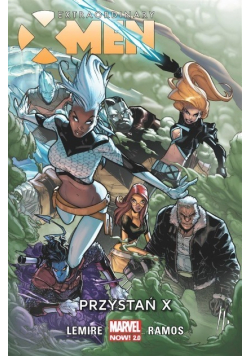 Extraordinary X-Men Tom 1 Przystań X