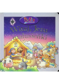 Witaj, Jezu malusieńki