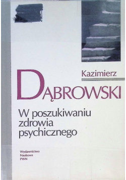 W poszukiwaniu zdrowia psychicznego
