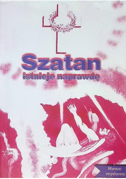 Szatan istnieje naprawdę