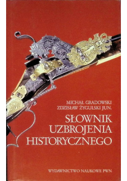 Słownik uzbrojenia historycznego