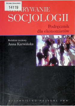 Odkrywanie socjologii Podręcznik dla ekonomistów