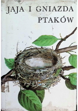 Jaja i gniazda ptaków