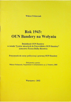 Rok 1943 OUN Bandery na Wołyniu