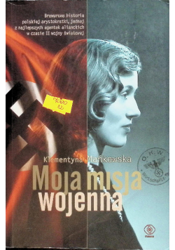 Moja misja wojenna