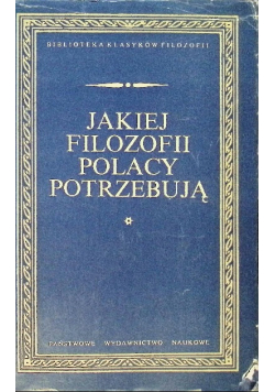 Jakiej filozofii Polacy potrzebują
