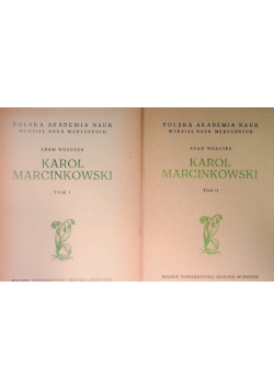 Karol Marcinkowski Tom 1 i 2