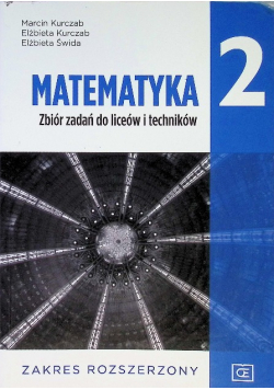 Matematyka 2 zbiór zadań do liceów i techników zakres rozszerzony