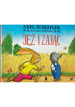 Jeż i Zając