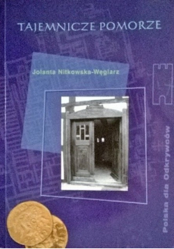 Tajemnicze Pomorze