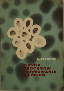 Fizyka procesów formowania włókien