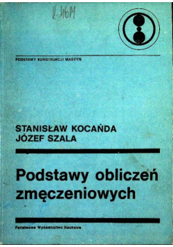 Podstawy obliczeń zmęczeniowych