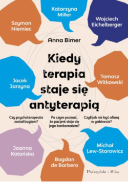 Kiedy terapia staje się antyterapią