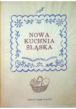Nowa kuchnia śląska