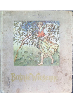 Baśnie wiosenne, 1914 r.