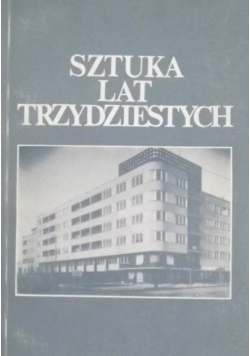 Sztuka lat trzydziestych