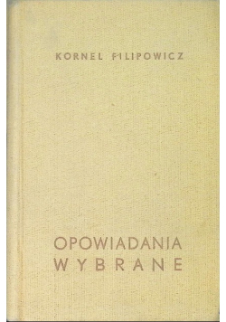 Filipowicz Opowiadania wybrane