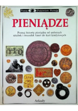 Patrzę podziwiam poznaję  Pieniądze