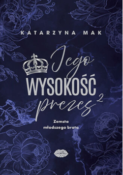 Jego wysokość prezes 2 Zemsta młodszego brata