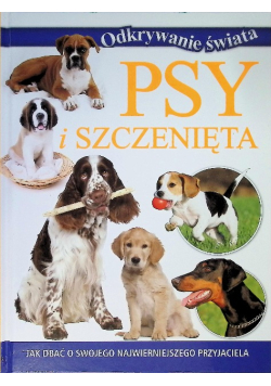 Odkrywanie świata. Psy i szczenięta