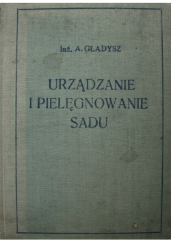 Urządzanie i pielęgnowanie sadu