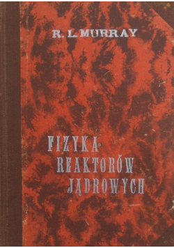 Fizyka reaktorów jądrowych