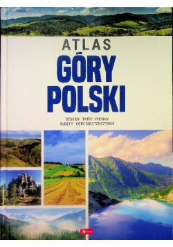 Góry Polski. Atlas