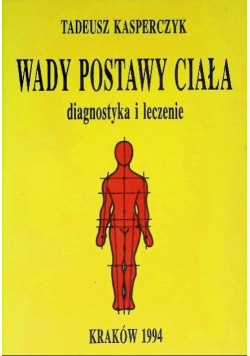 Wady postawy ciała diagnostyka i leczenie