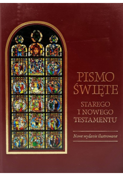 Pismo Święte Starego i Nowego Testamentu