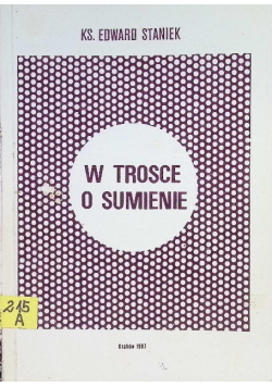 W trosce o sumienie
