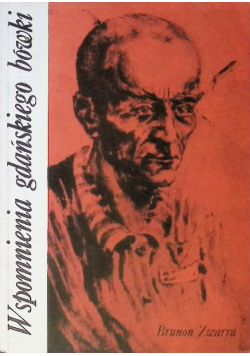Wspomnienia gdańskiego bówki Tom 2