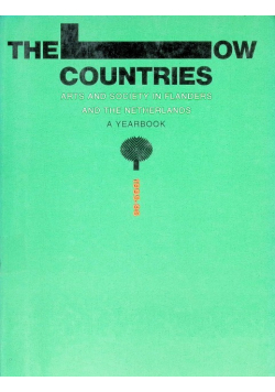 The Low Countries: Arts and Society in Flanders and the Netherlands a yearbook 1995 - 1996