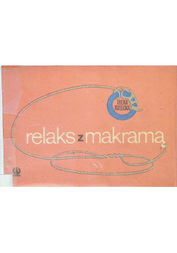 Relaks z makramą