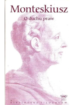 Biblioteka Filozofów Tom 14 O duchu praw