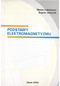 Podstawy elektromagnetyzmu
