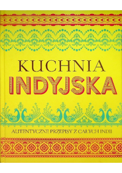 Kuchnia Indyjska