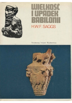 Wielkość i upadek Babilonii
