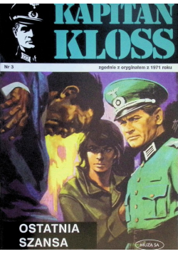 Kapitan Kloss Nr 3 Ostatnia Szansa