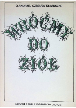 Wróćmy do Ziół