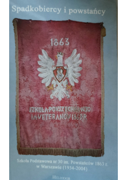 Spadkobiercy i powstańcy