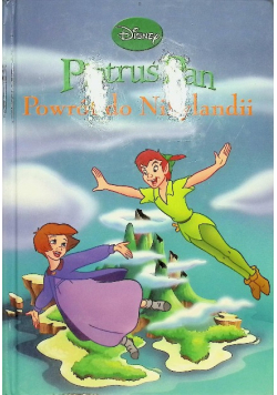 Piotruś Pan Powrót do Nibylandii