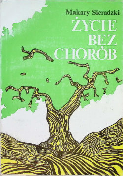 Życie bez chorób