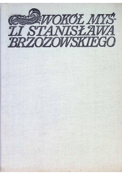 Wokół myśli Stanisława Brzozowskiego