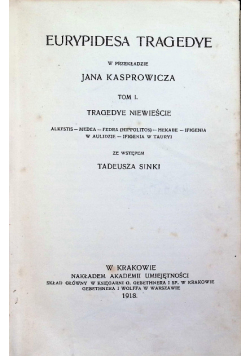 Eurypidesa Tragedye 1918 r.