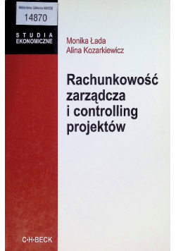 Rachunkowość zarządcza i controlling projektów