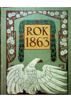 Rok 1863 1913 r.