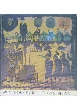 W nieparyżu i gdzie indziej
