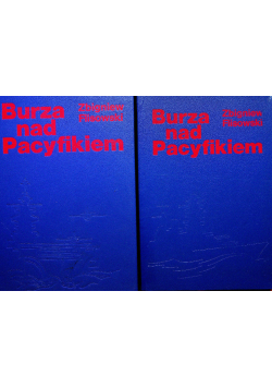 Burza nad pacyfikiem Tom 1 i 2